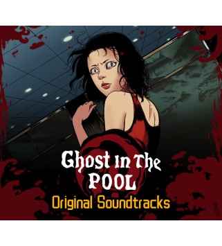 Ghost In The Pool - Orignal Soundtrack DLC Steam Key GLOBAL